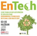 ENTECH 2020 - Çevre Teknolojileri, Geri Dönüşüm ve Sıfır Atık Fuarı